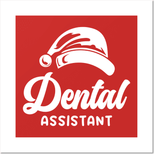 Dental Assistant Santa Hat White Text Posters and Art